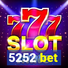 5252 bet